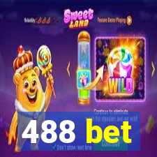 488 bet